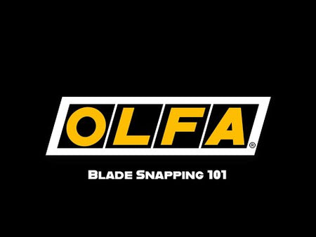 How To Snap a Blade 101 Video from OLFA
