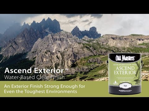 Old Masters Ascend Exterior Water-Based Clear Finish Product Video