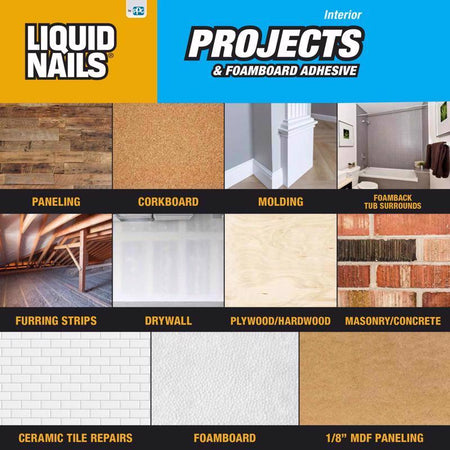 Liquid Nails Projects & Foamboard Adhesive Where to Use Infographic